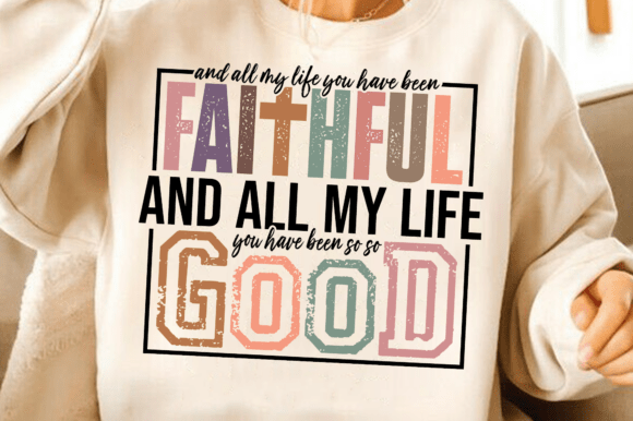 Faithful SVG, Christian Svg, Bible Verse