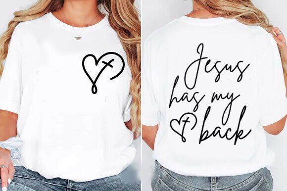 Jesus Has My Back SVG Graphics for T-Shirt Designs