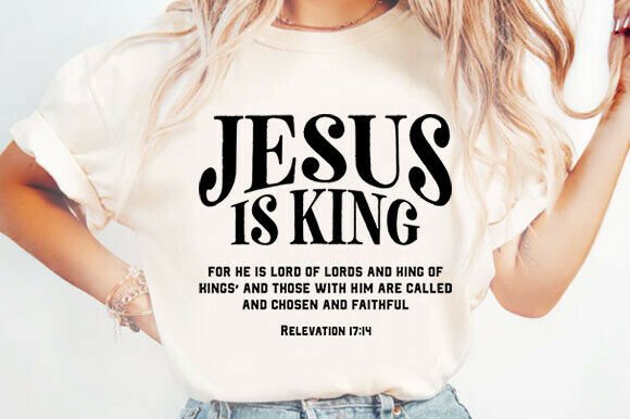Jesus Is King PNG Graphics for T-Shirt Designs
