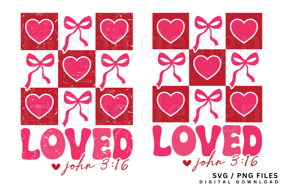 Loved John 3:16 Graphics for T-Shirt Designs