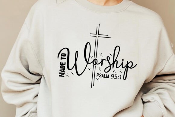 Made to Worship SVG: Christian Graphics for T-Shirt Designs