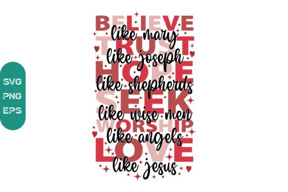 Valentine Jesus SVG Believe Like PNG Graphics